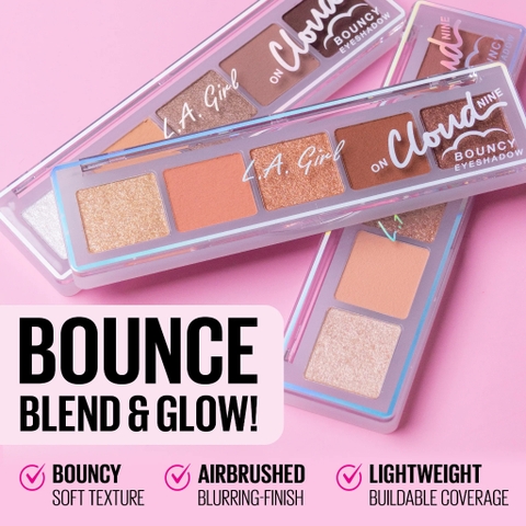 Bảng 5 ô màu mắt LA Girl On Cloud Nine Bouncy Eyeshadow