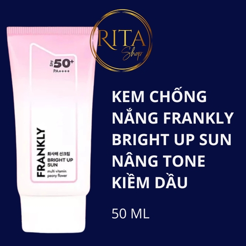 Kem chống nắng FRANKLY Bright Up Sun hỗ trợ nâng tông kiềm dầu SPF 50+ PA++++ 50ml