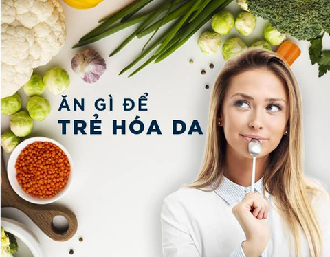 Nhóm thực phẩm hồi hinh làn da sau tuổi 30