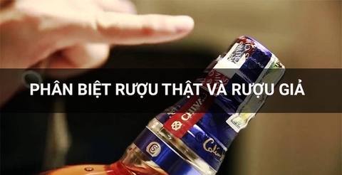 Cẩm nang phân biệt rượu mạnh thật và giả: Những gợi ý quan trọng để tránh mua phải hàng giả