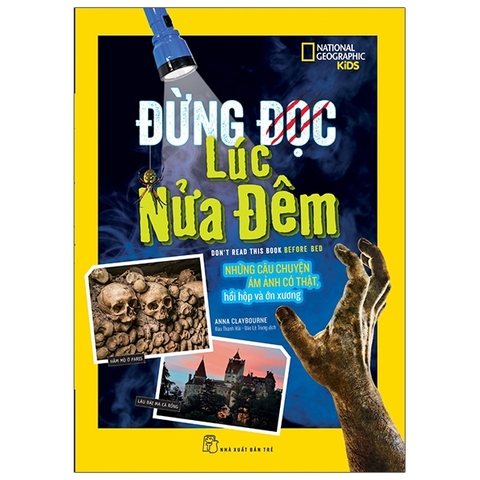 National Geographic Kids - Đừng Đọc Lúc Nửa Đêm