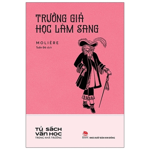 Văn Học Trong Nhà Trường - Trưởng Giả Học Làm Sang