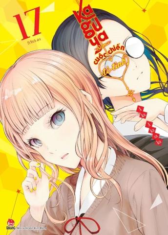 Kaguya-Sama - Cuộc Chiến Tỏ Tình - Tập 17