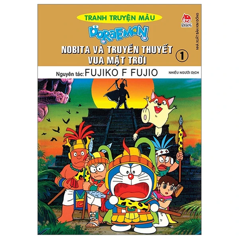 Doraemon Tranh truyện màu - Nobita và truyền thuyết Vua Mặt trời - Tập 1