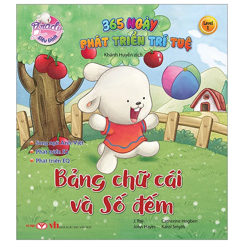 Brady Siêu Đỉnh - 365 Ngày Phát Triển Trí Tuệ - Level 1 - Bảng Chữ Cái Và Số Đếm