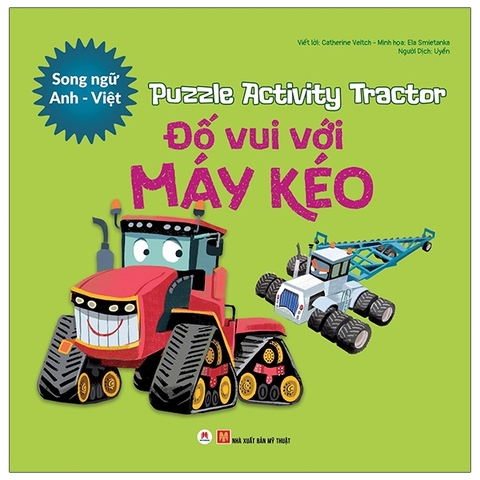 Puzzle Activity - Tractor: Đố Vui Với Máy Kéo (Song Ngữ Anh - Việt)