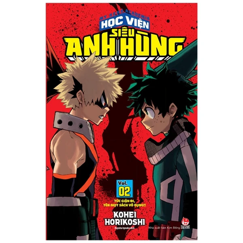 My Hero Academia - Học Viện Siêu Anh Hùng - Tập 2 - Tức Giận Đi, Tên Mọt Sách Vô Dụng!! (Tái Bản 2022)
