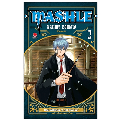 MASHLE - Tập 2 - Mash Burnedead Và Pháp Thuật Sắt