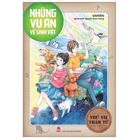 Thử Tài Thám Tử - Những Vụ Án Về Sinh Vật