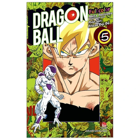 Dragon Ball Full Color - Phần Bốn - Frieza Đại Đế - Tập 5