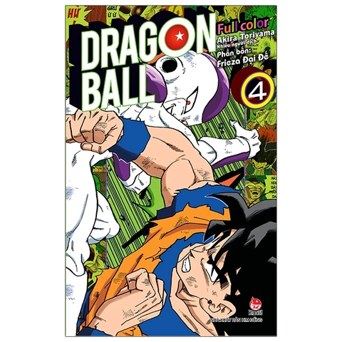 Dragon Ball Full Color - Phần Bốn - Frieza Đại Đế - Tập 4