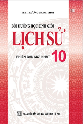 BOI DUONG HS GIOI LICH SU 10 (QGHN) K-V