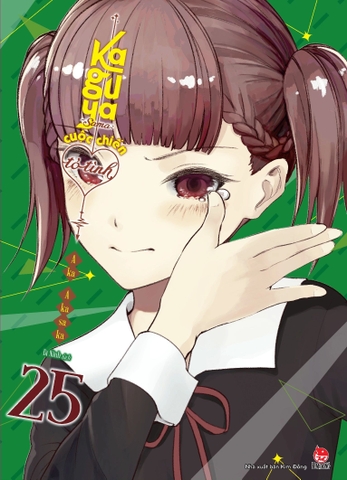 Kaguya-Sama - Cuộc Chiến Tỏ Tình - Tập 25