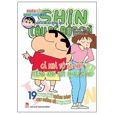 Shin - Cậu Bé Bút Chì - Phiên Bản Hoạt Hình Màu - Tập 19 (Tái Bản 2019)