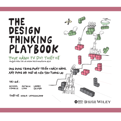 Sách: The Design Thinking Playbook - Thực Hành Tư Duy Thiết Kế
