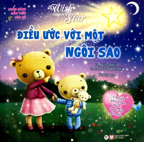 Cuốn Sách Đầu Tiên Của Bé - Wish Upon A Star - Điều Ước Với Một Ngôi Sao