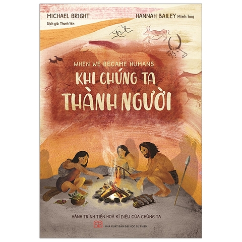Khi Chúng Ta Thành Người