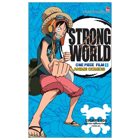 [Anime Comics] One Piece Film - Strong World - Tập 1