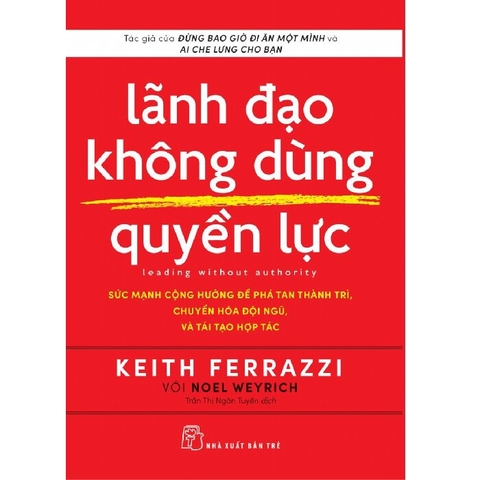 Lãnh đạo không dùng quyền lực