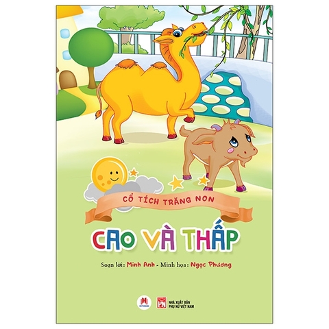 Cổ Tích Trăng Non - Cao Và Thấp