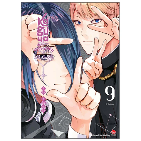 Kaguya-Sama - Cuộc Chiến Tỏ Tình - Tập 9