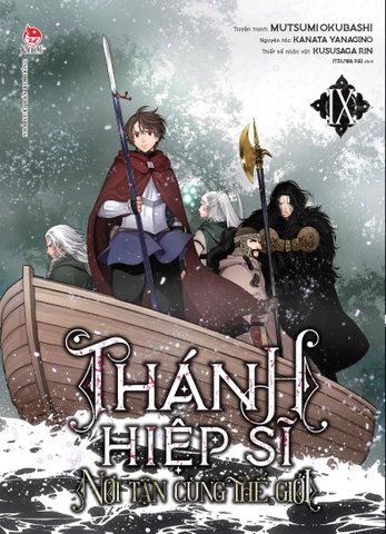 Thánh Hiệp Sĩ Nơi Tận Cùng Thế Giới - Tập 9