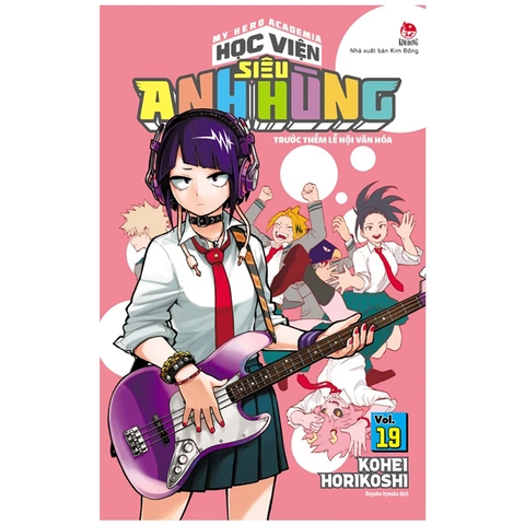 My Hero Academia - Học Viện Siêu Anh Hùng - Tập 19 - Trước Thềm Lễ Hội Văn Hóa (Tái Bản 2022)