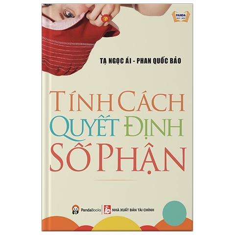 Tính Cách Quyết Định Số Phận (Tái Bản 2018)