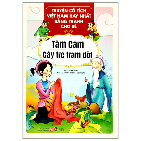 Truyện Cổ Tích Việt Nam Hay Nhất Bằng Tranh Cho Bé - Tấm Cám, Cây Tre Trăm Đốt
