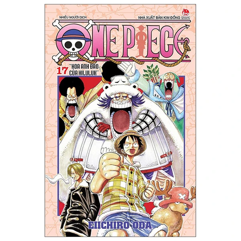 One Piece - Tập 17 - Hoa Anh Đào Của Hiluluk (Tái Bản 2025)