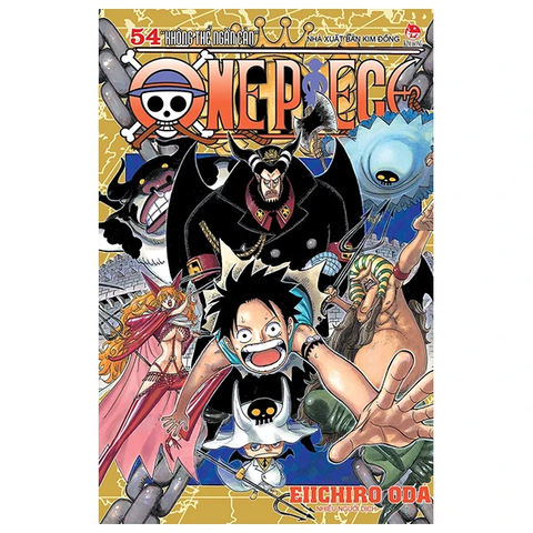 One Piece - Tập 54 - Không Thể Ngăn Cản (Tái Bản 2022)
