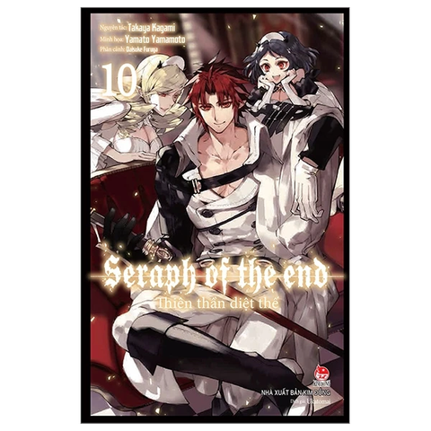 Thiên Thần Diệt Thế - Seraph Of The End - Tập 10 (Tái Bản 2022)