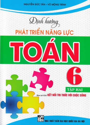 ĐỊNH HƯỚNG PHÁT TRIỂN NĂNG LỰC TOÁN 6 - TẬP 2