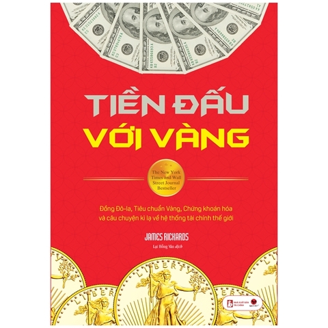 Tiền đấu với vàng (2)