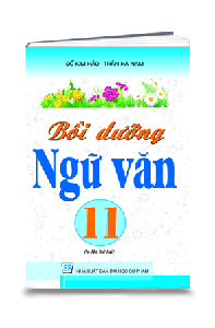 BOI DUONG NGU VAN 11 (QGHN) H-A