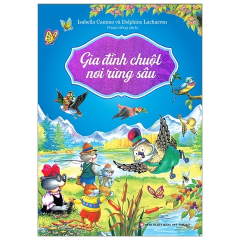 Gia Đình Chuột Nơi Rừng Sâu