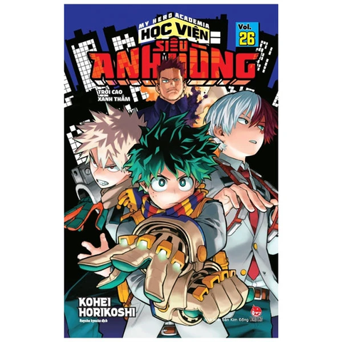 My Hero Academia - Học Viện Siêu Anh Hùng - Tập 26 - Trời Cao Xanh Thẳm (Tái Bản 2022)