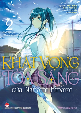 Khát Vọng Tỏa Sáng Của Nanami Minami - Tập 2