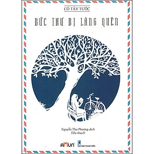 Bức thư bị lẵng quên- VHTQ (tái bản có bổ sung- 2014)