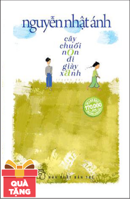 Cây Chuối Non Đi Giày Xanh - Bìa Mềm - GETA010049