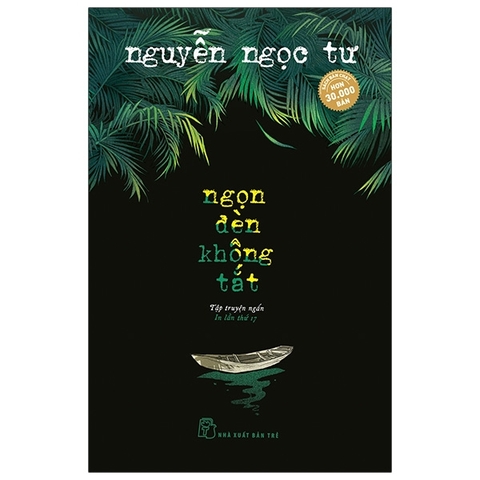 NNT. Ngọn đèn không tắt