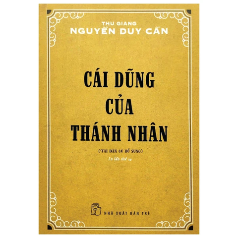 TS Thu Giang - Cái dũng của Thánh nhân