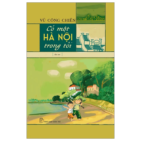 Có một Hà Nội trong tôi