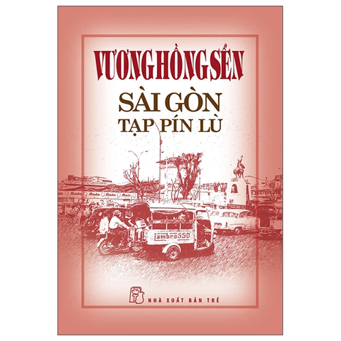 Vương Hồng Sển - Sài Gòn tạp pín lù
