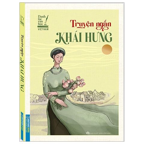 Truyện ngắn Khái hưng ( Danh tác văn học việt nam )