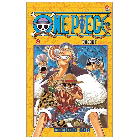 One Piece Tập 8: Đừng Chết
