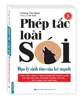 Phép tắc loài sói - Đạo lý sinh tồn của kẻ mạnh