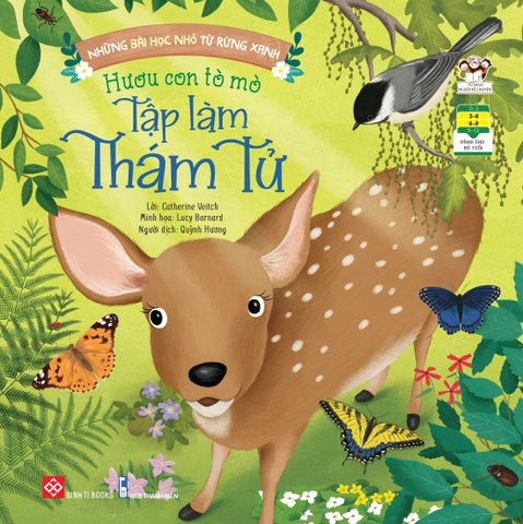 Những bài học nhỏ từ rừng xanh - Hươu con tò mò tập làm thám tử