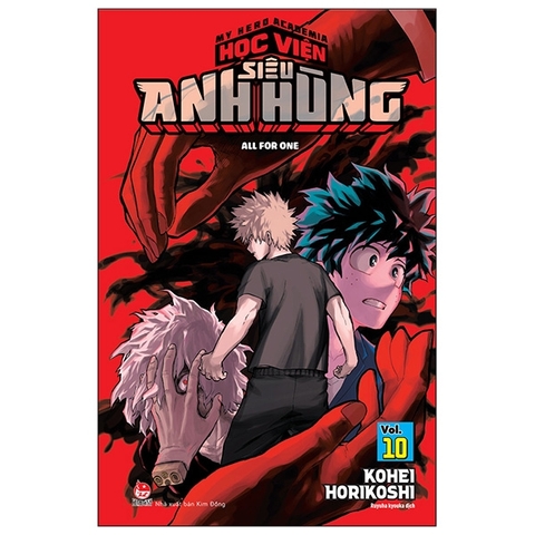 My Hero Academia - Học Viện Siêu Anh Hùng - Tập 10 - All For One