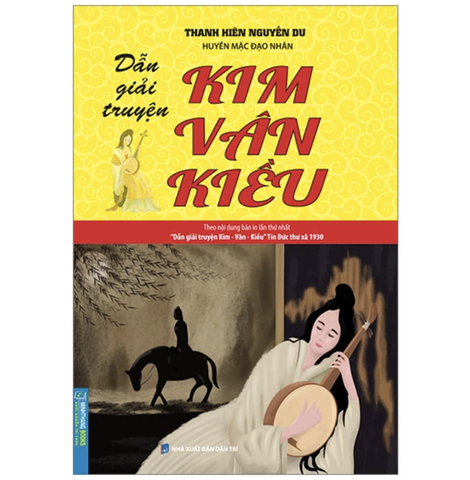 Kim vân kiều ( Dẫn giải truyện )